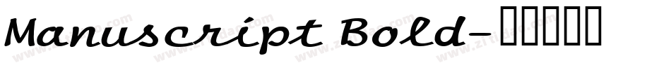 Manuscript Bold字体转换